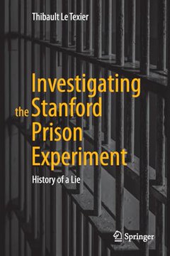 Investigating the Stanford Prison Experiment: History o…